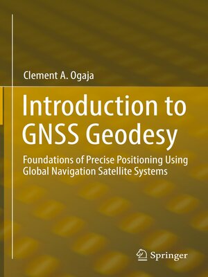 cover image of Introduction to GNSS Geodesy